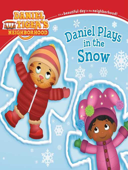 Title details for Daniel Plays in the Snow by Becky Friedman - Wait list